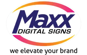 Maxx - Digital Signs